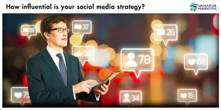 How Influential is Your Social Media Strategy?- Best Mobile App Development Services in Thailand