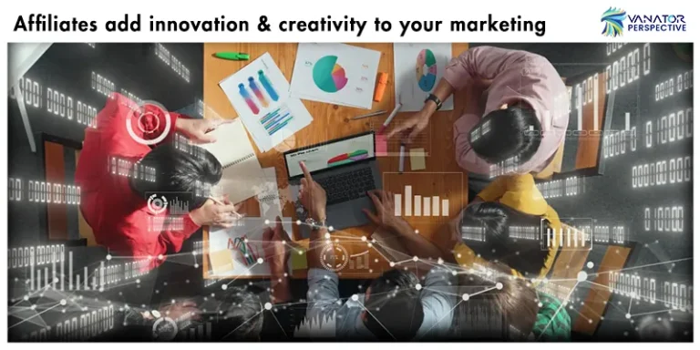 Affiliates Add Innovation And Creativity To Your Marketing- Best Performance Marketing Services in Dubai