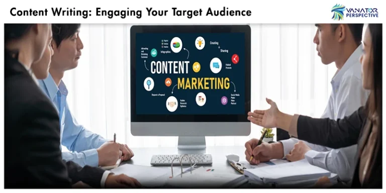 Content Writing: Engaging Your Target Audience