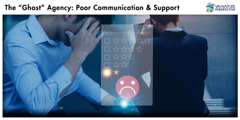 The “Ghost” Agency: Poor Communication & Support- Best Performance Marketing Services in Dubai